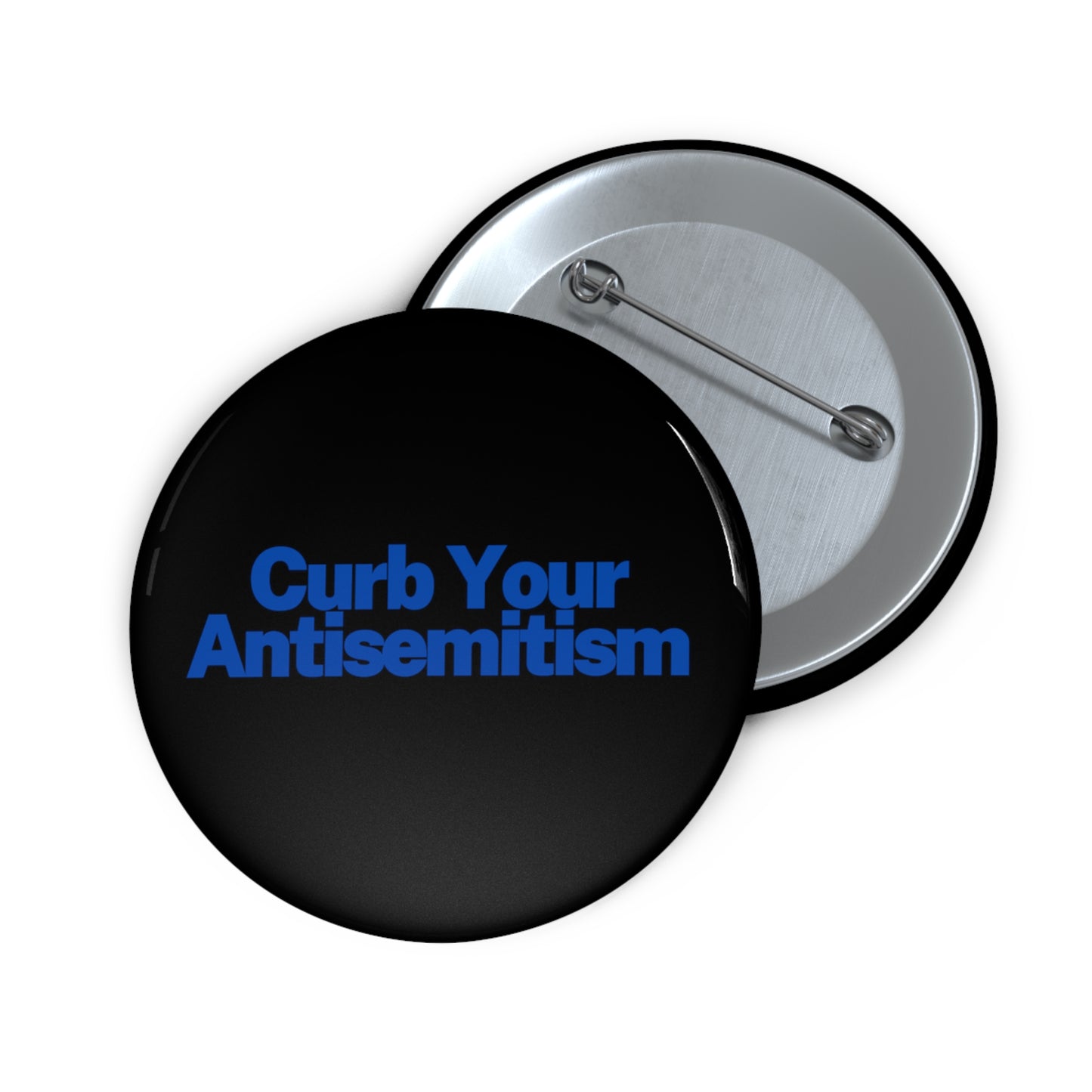 Curb Your Antisemitism Pin Buttons