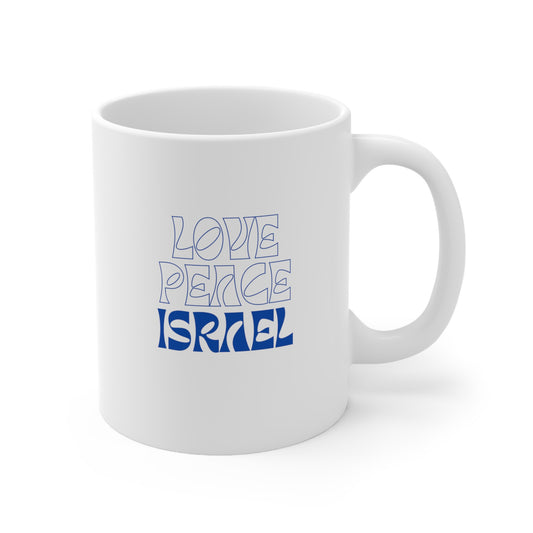 Love Peace Israel Ceramic Mug 11oz