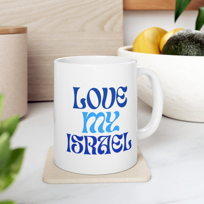 Love My Israel Ceramic Mug 11oz