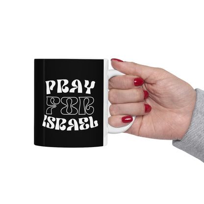 Pray For Israel Ceramic Mug 11oz