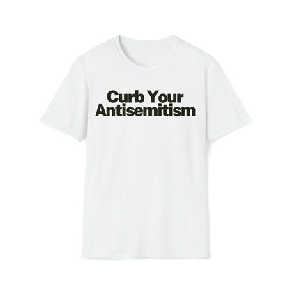 Curb Your Antisemitism | T-Shirt