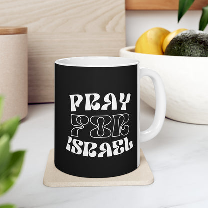 Pray For Israel Ceramic Mug 11oz