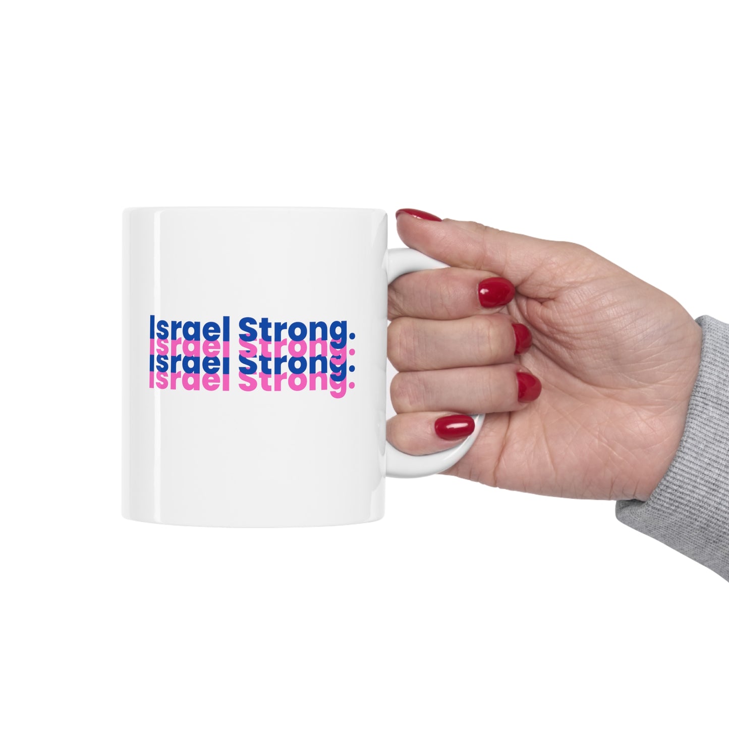 Israel Strong Ceramic Mug 11oz