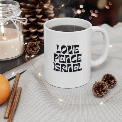 Love Peace Israel Ceramic Mug 11oz