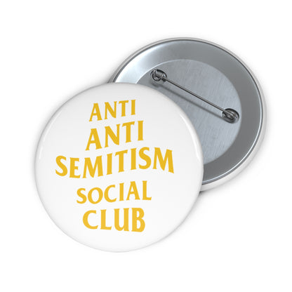 Anti Anti Semitism Social Club Pin Buttons