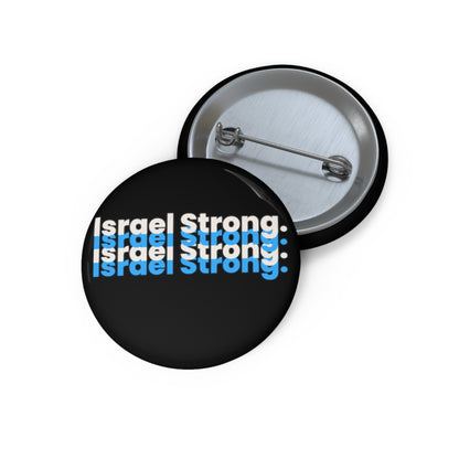 Israel Strong Custom Pin Buttons