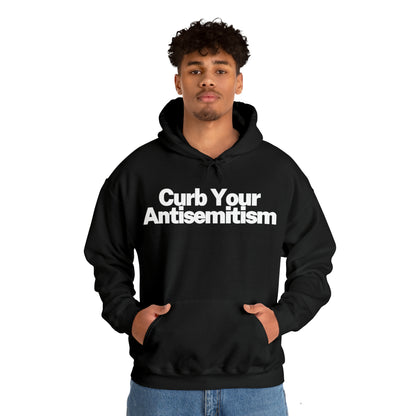 Curb Your AntiSemitism | Original Hoodie