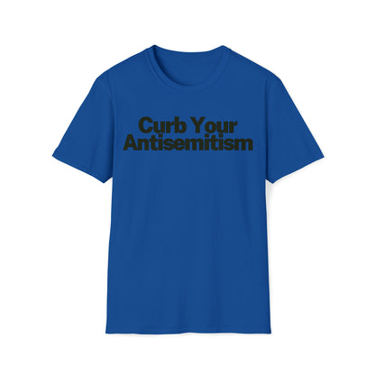 Curb Your Antisemitism | T-Shirt