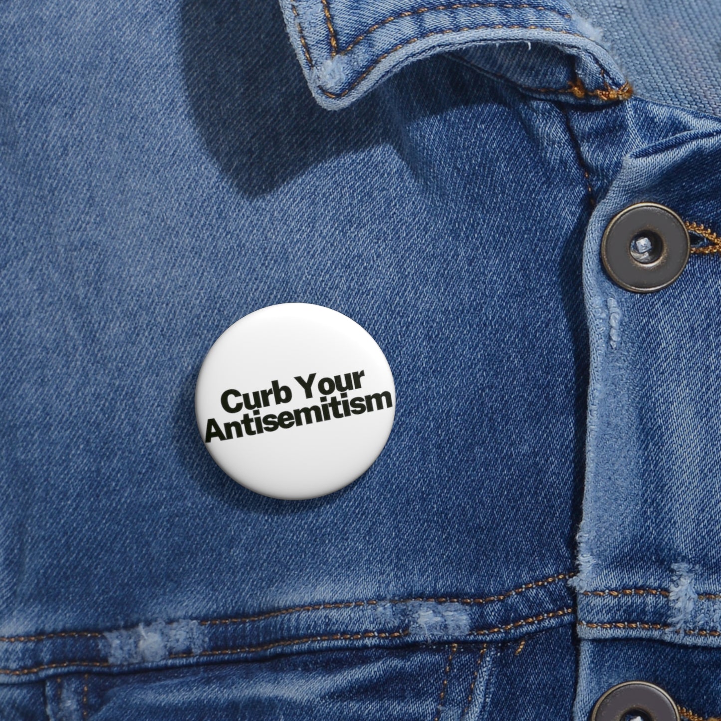 Curb Your Antisemitism Pin Buttons