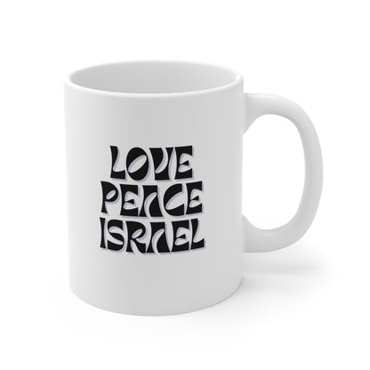 Love Peace Israel Ceramic Mug 11oz