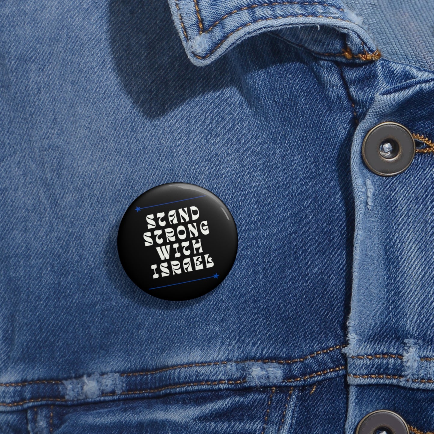 Stand Strong With Israel Custom Pin Buttons