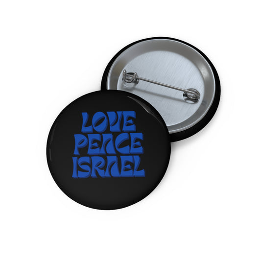 Love Peace Israel Custom Pin Buttons