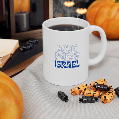 Love Peace Israel Ceramic Mug 11oz