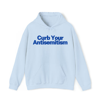 Curb Your Anti-Semitism Hoodie