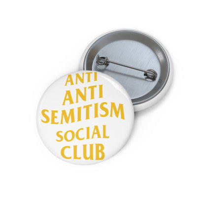 Anti Anti Semitism Social Club Pin Buttons