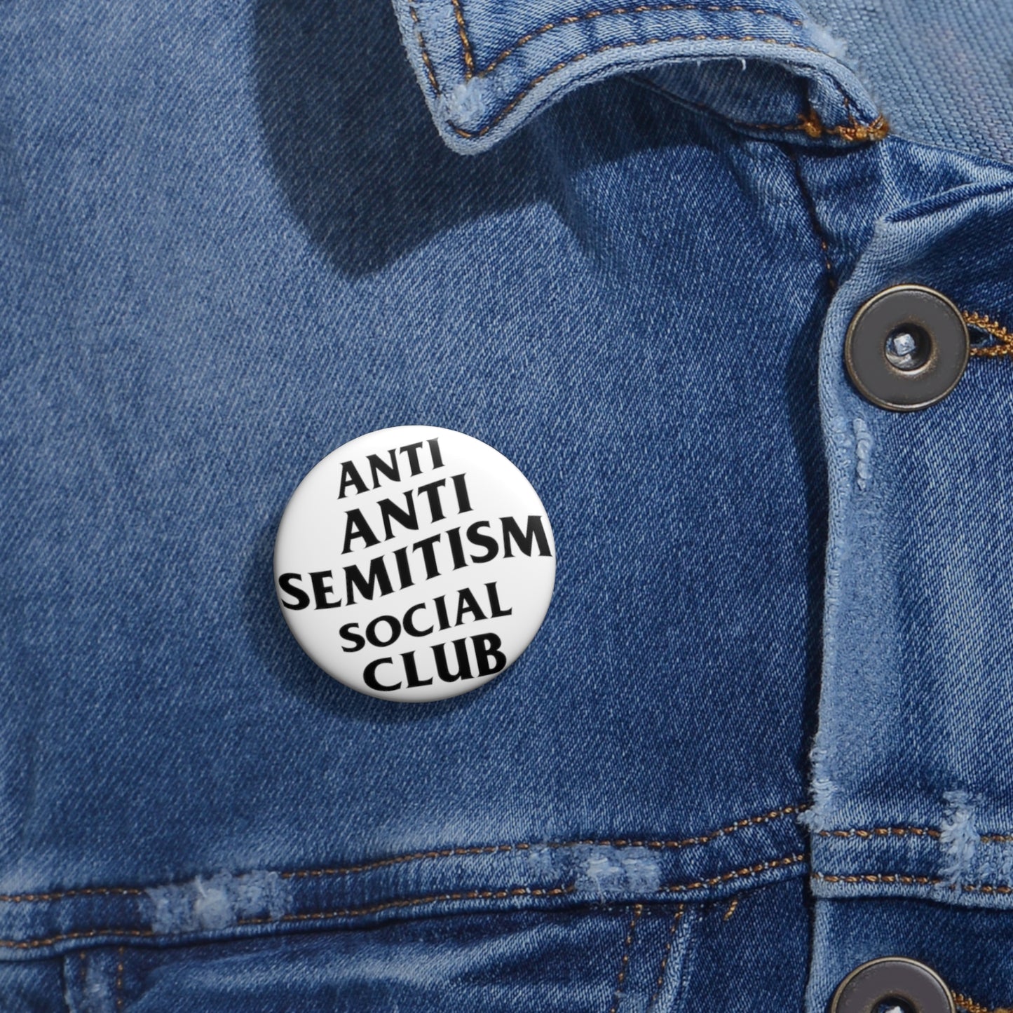 Anti Anti Semitism Social Club Pin Buttons