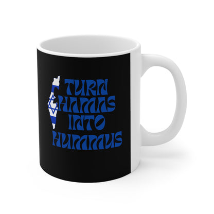 Turn Hamas Into Mummus Ceramic Mug 11oz