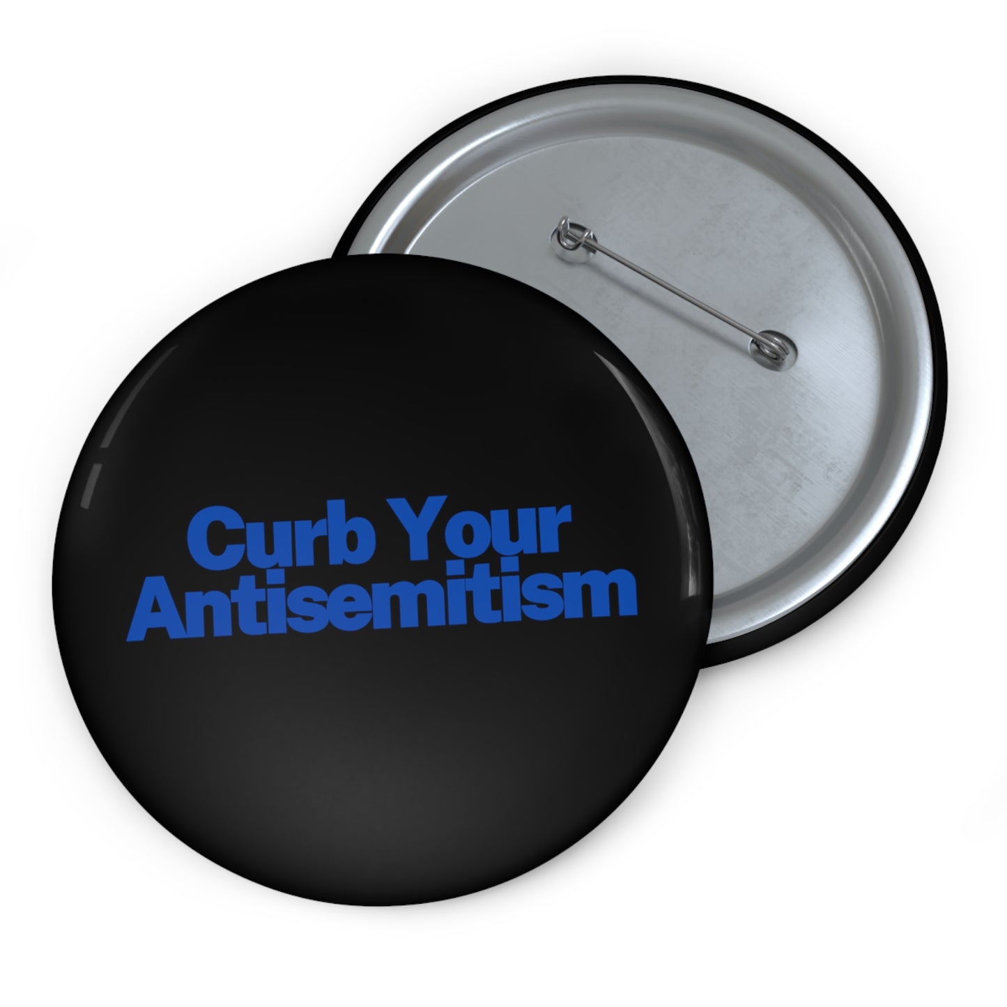 Curb Your Antisemitism Pin Buttons