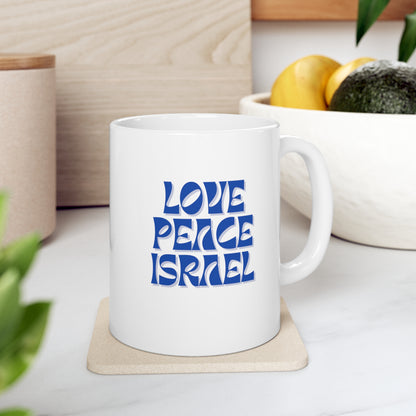 Love Peace Israel Ceramic Mug 11oz