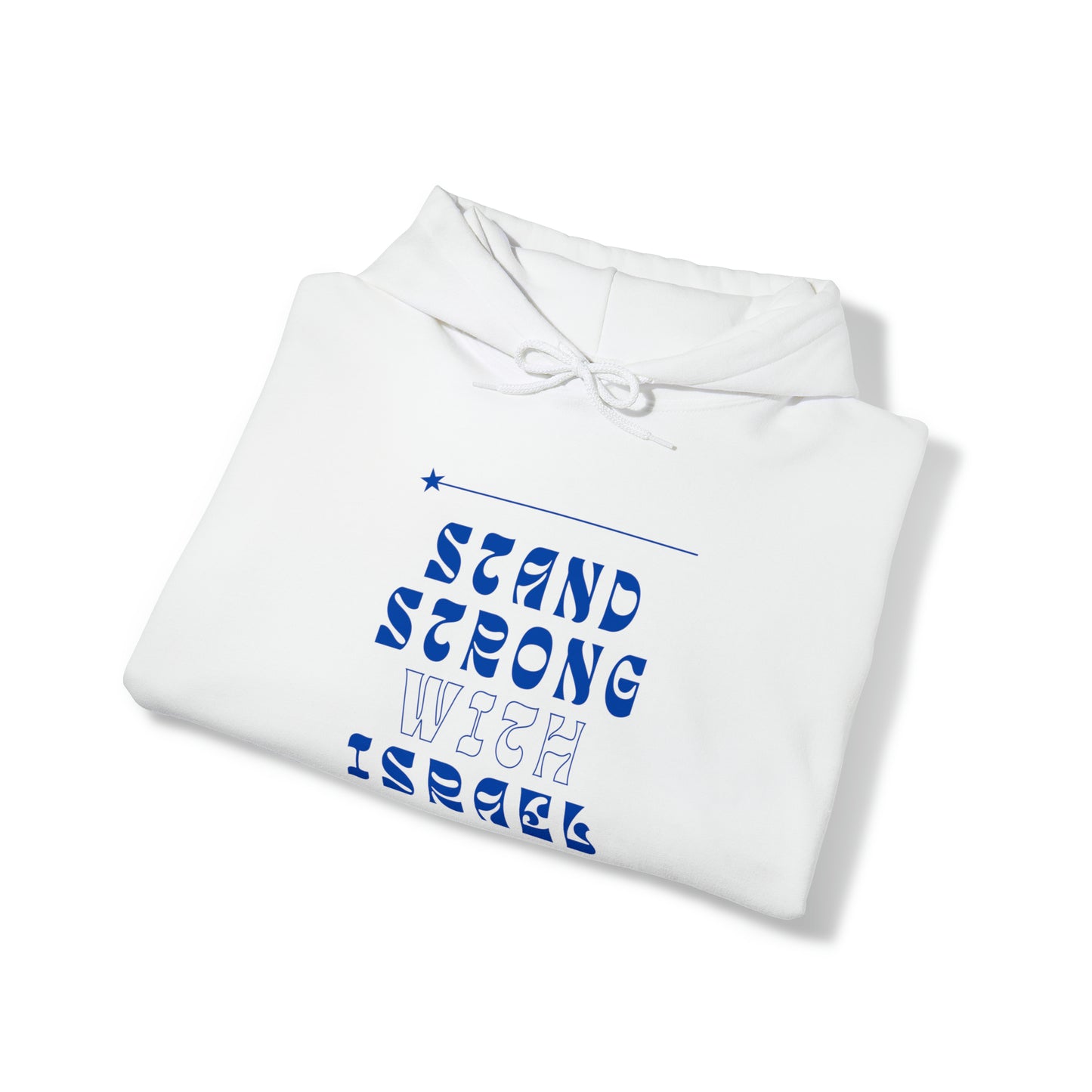 Stand Strong With Israel Hooded Sweatshirt