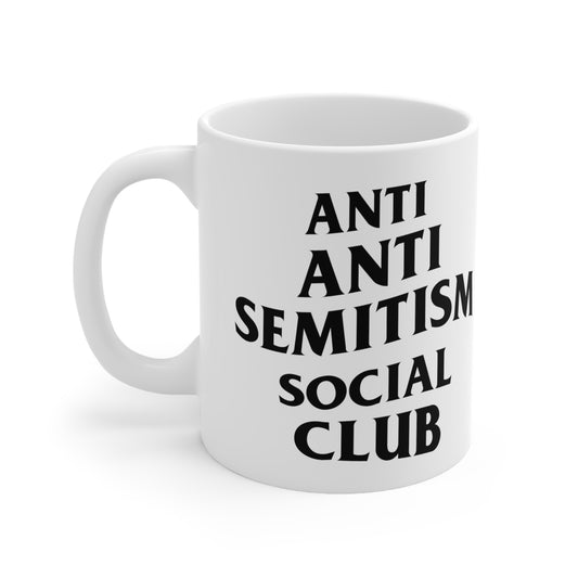 Anti Anti Semitism Social Club White Mug 11oz