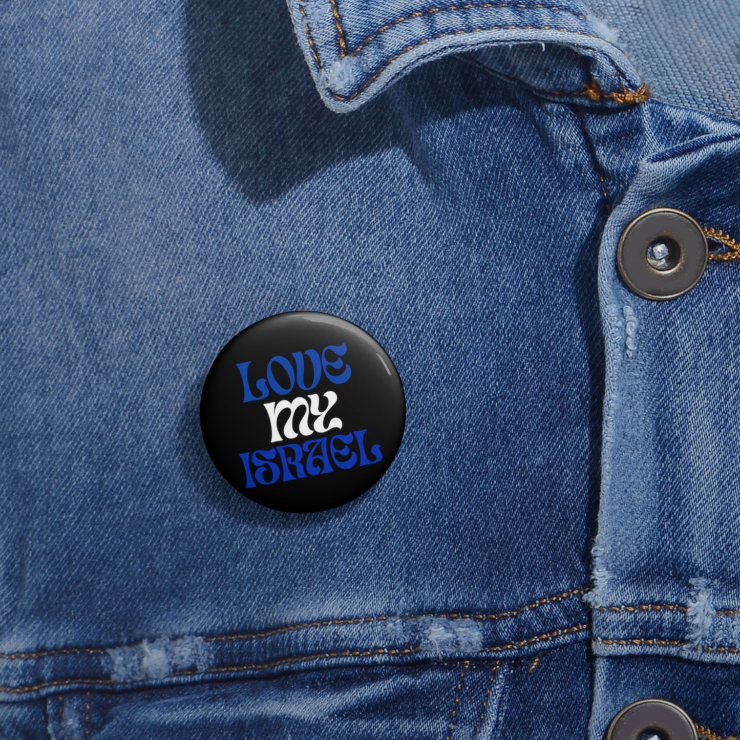 Love My Israel Custom Pin Buttons