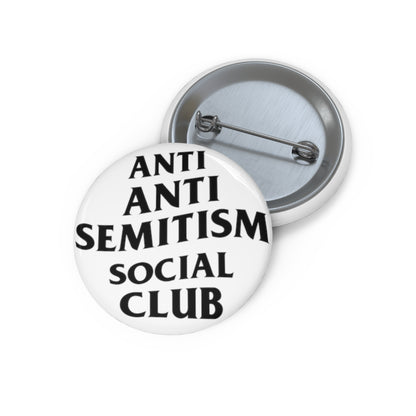 Anti Anti Semitism Social Club Pin Buttons