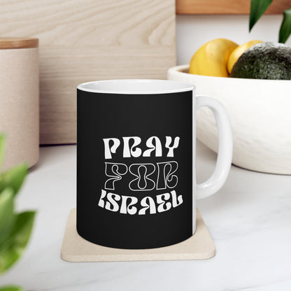 Pray For Israel Ceramic Mug 11oz