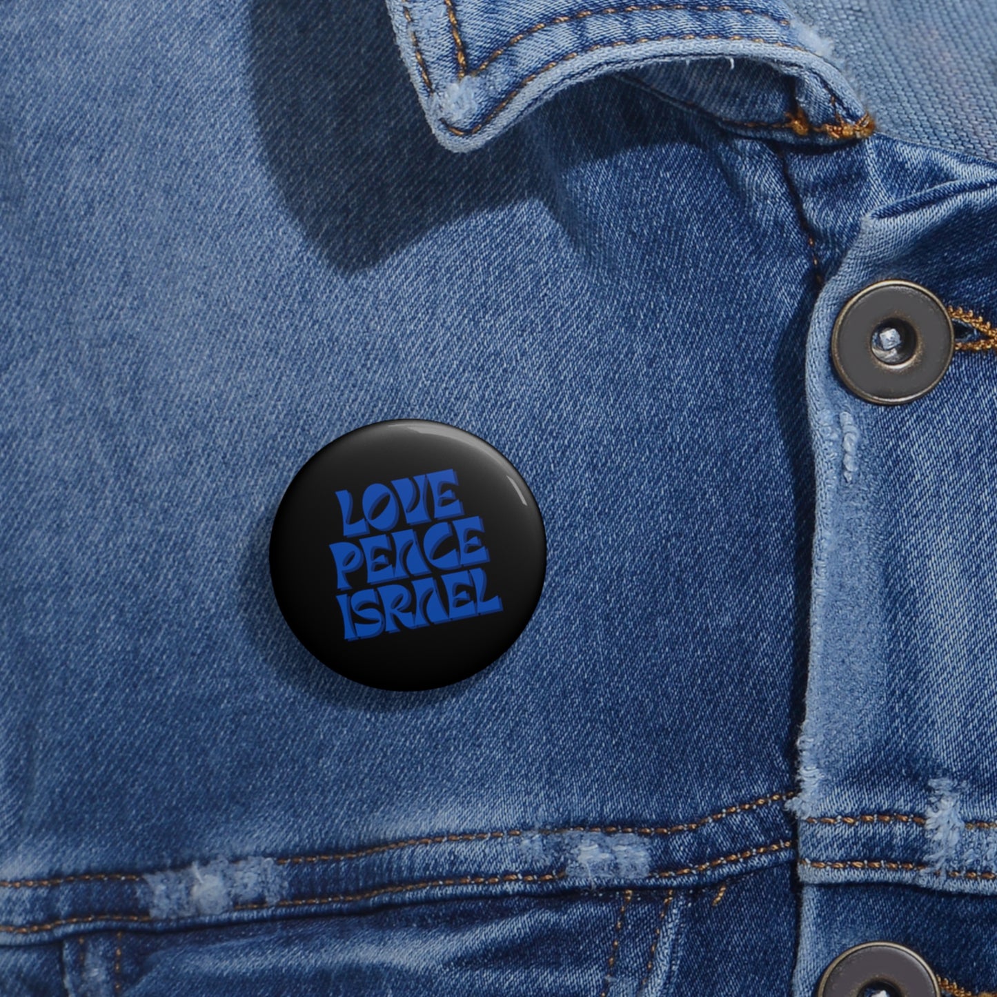 Love Peace Israel Custom Pin Buttons