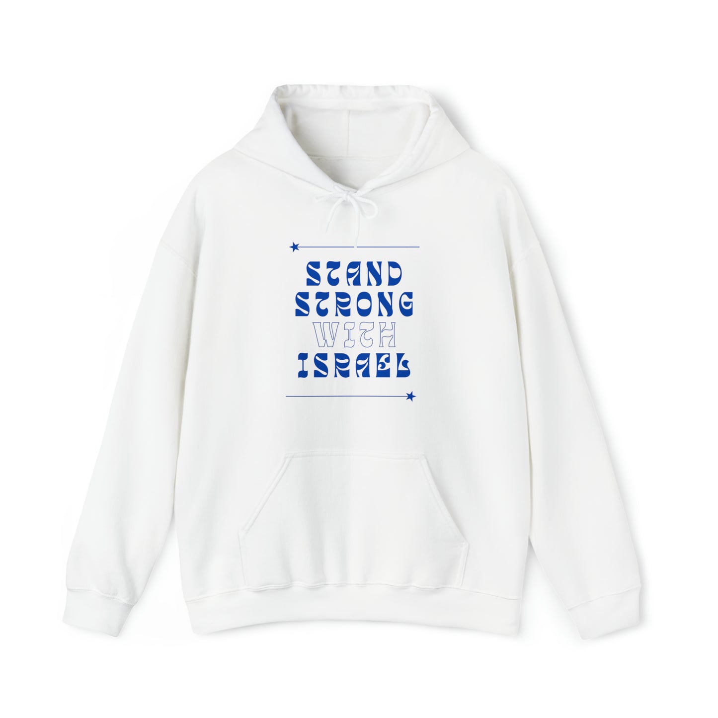 Stand Strong With Israel Hooded Sweatshirt