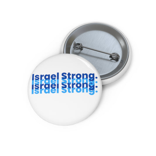 Israel Strong Custom Pin Buttons