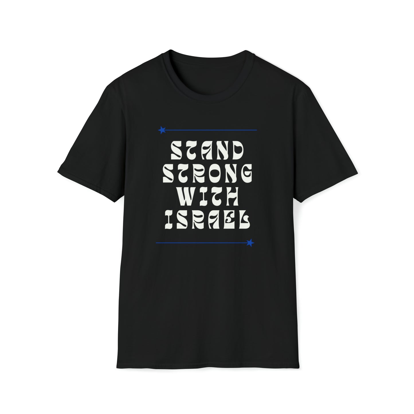 Stand Strong With Israel T-Shirt