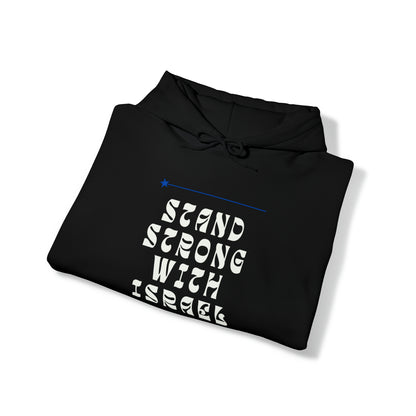 Stand Strong With Israel Hooded Sweatshirt